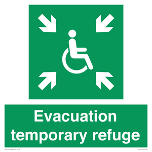 Evacuation temporary refuge